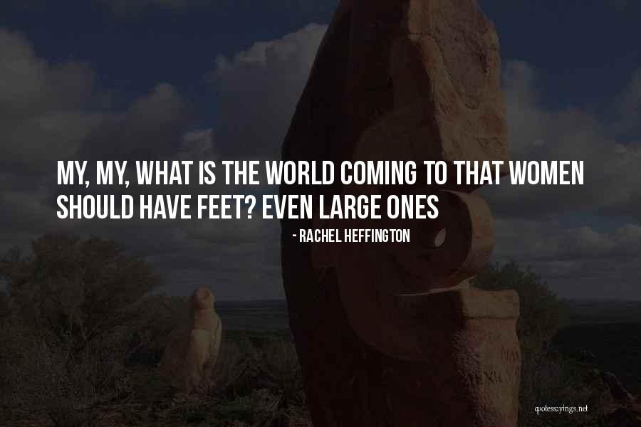 165892 Quotes By Rachel Heffington 165892 Quotes By Rachel Heffington