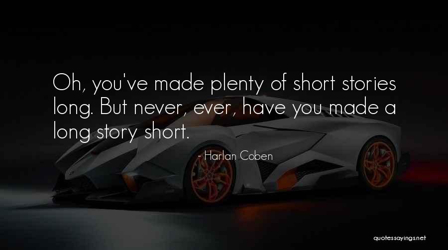 1660 Am Quotes By Harlan Coben 1660 Am Quotes By Harlan Coben