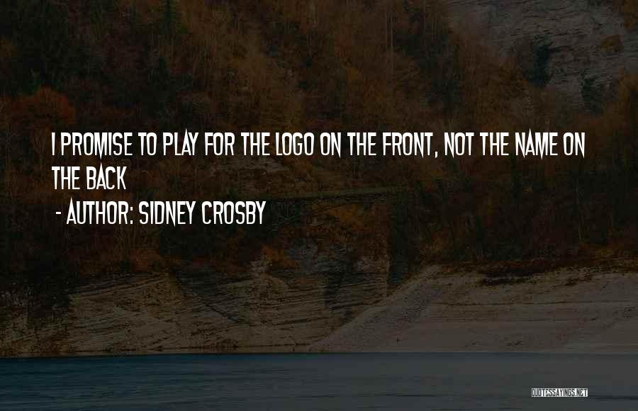 Sidney Crosby Quotes: I Promise To Play For The Logo On The Front, Not The Name On The Back