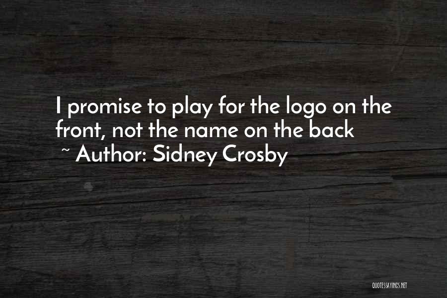 Sidney Crosby Quotes: I Promise To Play For The Logo On The Front, Not The Name On The Back