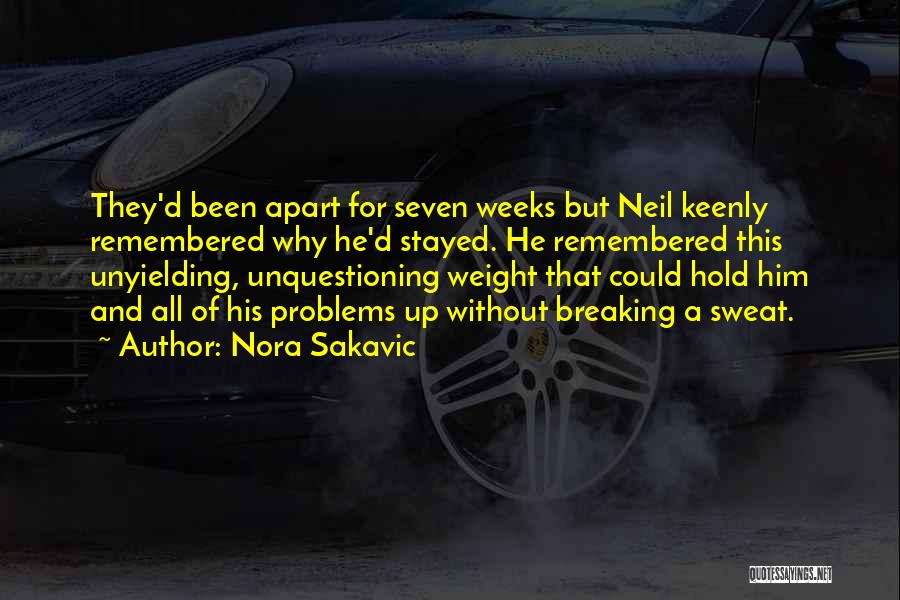 Nora Sakavic Quotes: They'd Been Apart For Seven Weeks But Neil Keenly Remembered Why He'd Stayed. He Remembered This Unyielding, Unquestioning Weight That