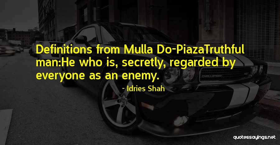 1668300218 Quotes By Idries Shah 1668300218 Quotes By Idries Shah