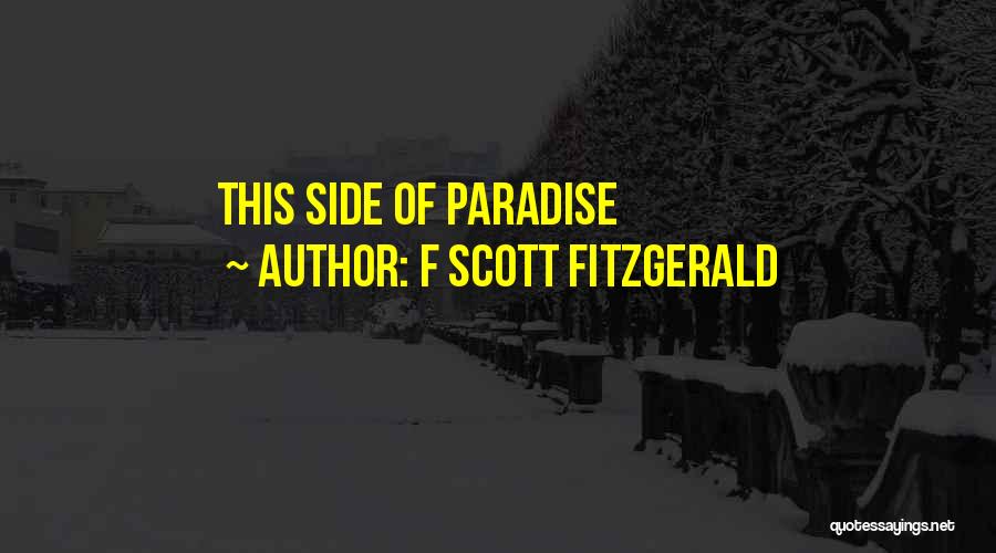 F Scott Fitzgerald Quotes: This Side Of Paradise