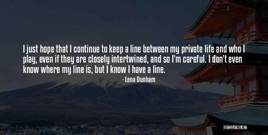 167 Centimeters Quotes By Lena Dunham 167 Centimeters Quotes By Lena Dunham
