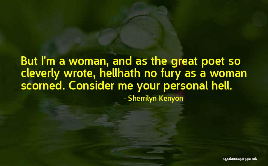 167 Pounds Quotes By Sherrilyn Kenyon 167 Pounds Quotes By Sherrilyn Kenyon