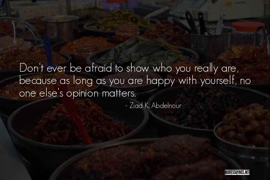 167251l Quotes By Ziad K. Abdelnour 167251l Quotes By Ziad K. Abdelnour