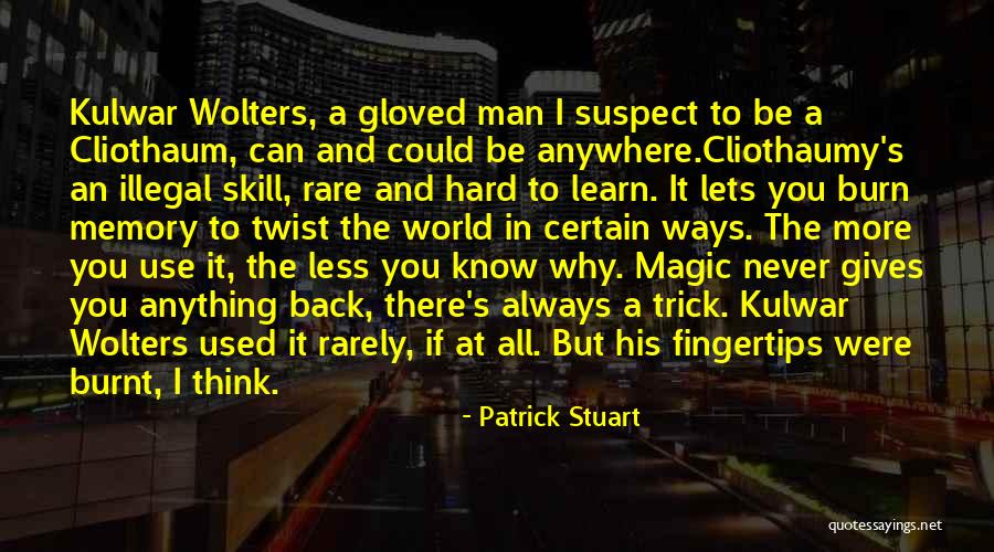 1675 Mitchell Quotes By Patrick Stuart 1675 Mitchell Quotes By Patrick Stuart