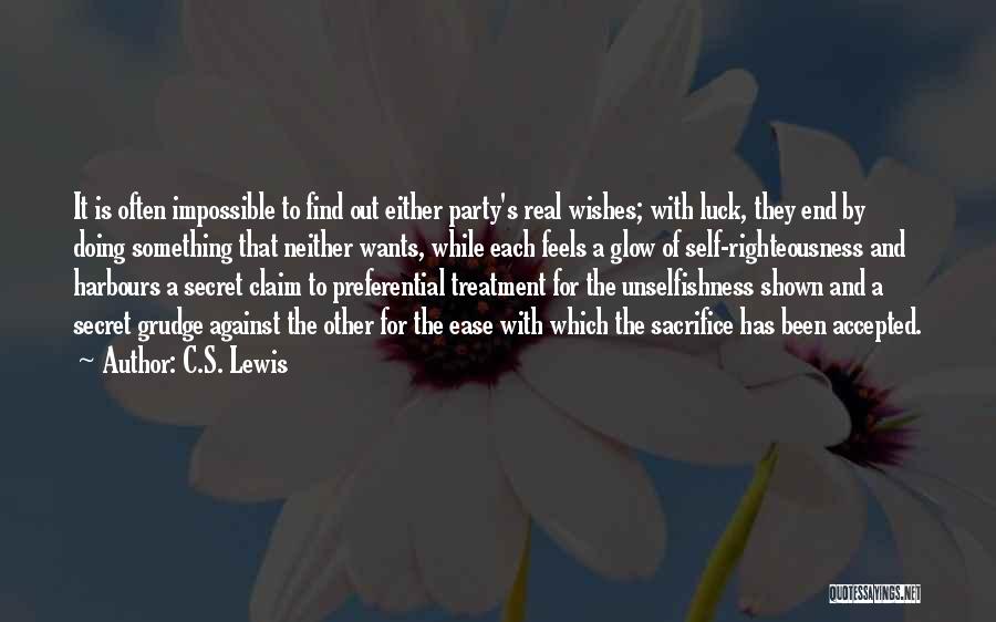 C.S. Lewis Quotes: It Is Often Impossible To Find Out Either Party's Real Wishes; With Luck, They End By Doing Something That Neither