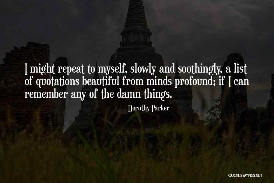 16810 Bajio Quotes By Dorothy Parker 16810 Bajio Quotes By Dorothy Parker