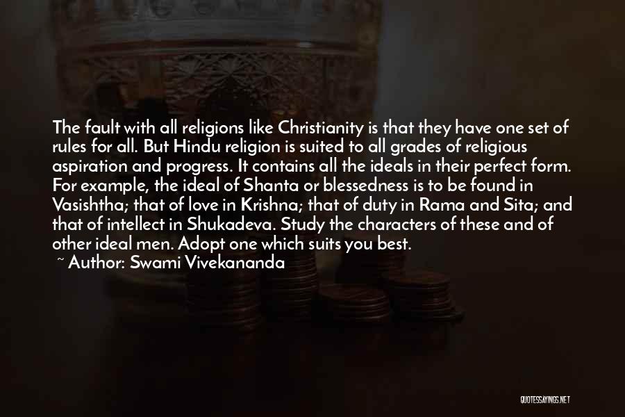 Swami Vivekananda Quotes: The Fault With All Religions Like Christianity Is That They Have One Set Of Rules For All. But Hindu Religion