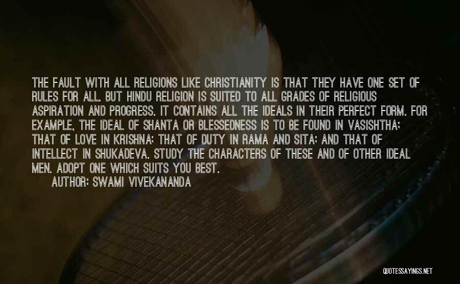 Swami Vivekananda Quotes: The Fault With All Religions Like Christianity Is That They Have One Set Of Rules For All. But Hindu Religion