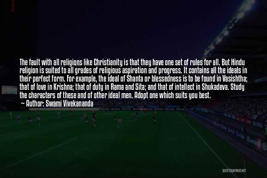 Swami Vivekananda Quotes: The Fault With All Religions Like Christianity Is That They Have One Set Of Rules For All. But Hindu Religion