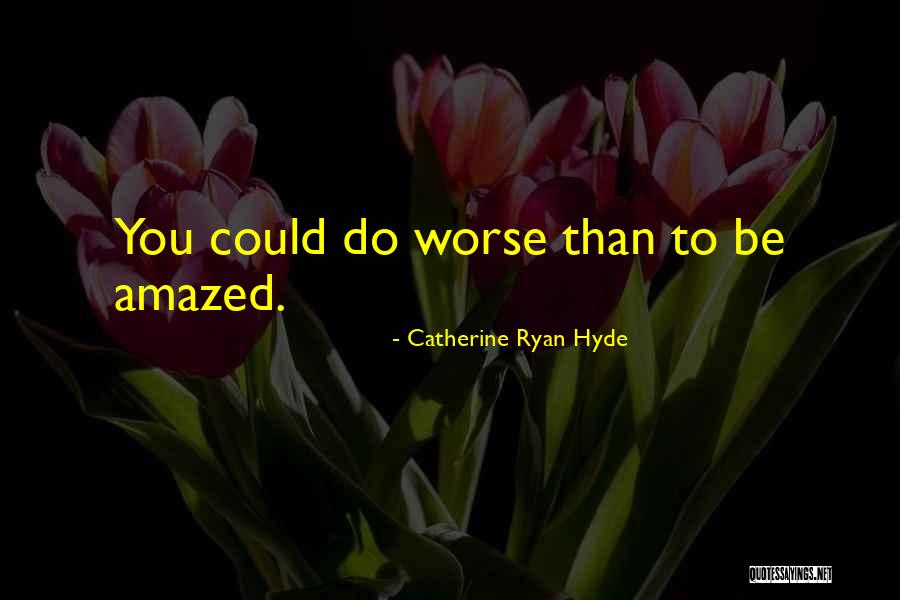 1683 Kleck Quotes By Catherine Ryan Hyde 1683 Kleck Quotes By Catherine Ryan Hyde