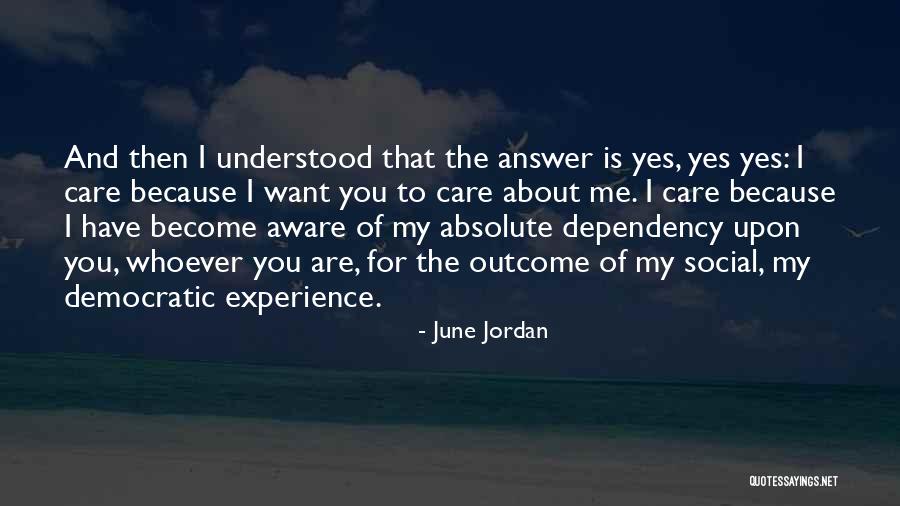 1690s Human Quotes By June Jordan 1690s Human Quotes By June Jordan