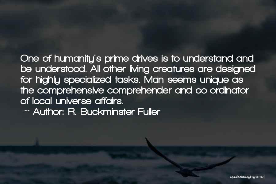 16915 Quotes By R. Buckminster Fuller