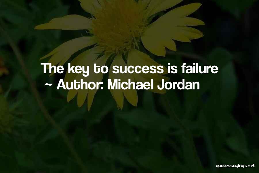 Michael Jordan Quotes: The Key To Success Is Failure