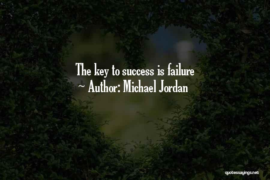 Michael Jordan Quotes: The Key To Success Is Failure