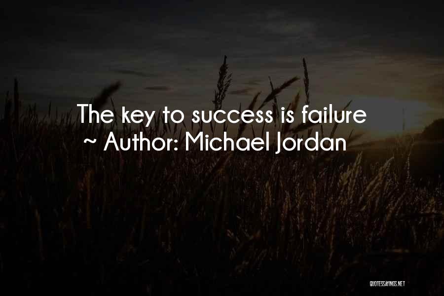 Michael Jordan Quotes: The Key To Success Is Failure