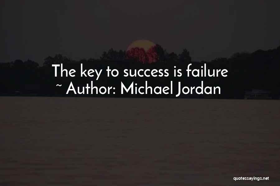Michael Jordan Quotes: The Key To Success Is Failure