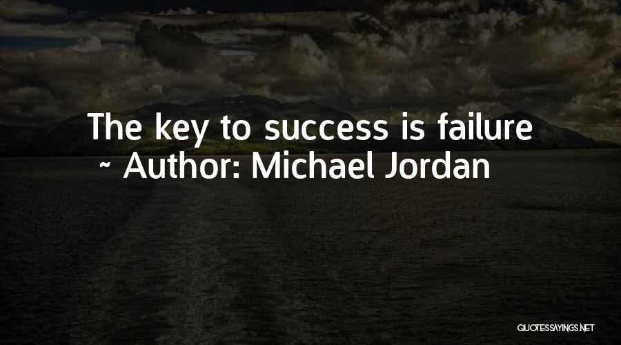 Michael Jordan Quotes: The Key To Success Is Failure