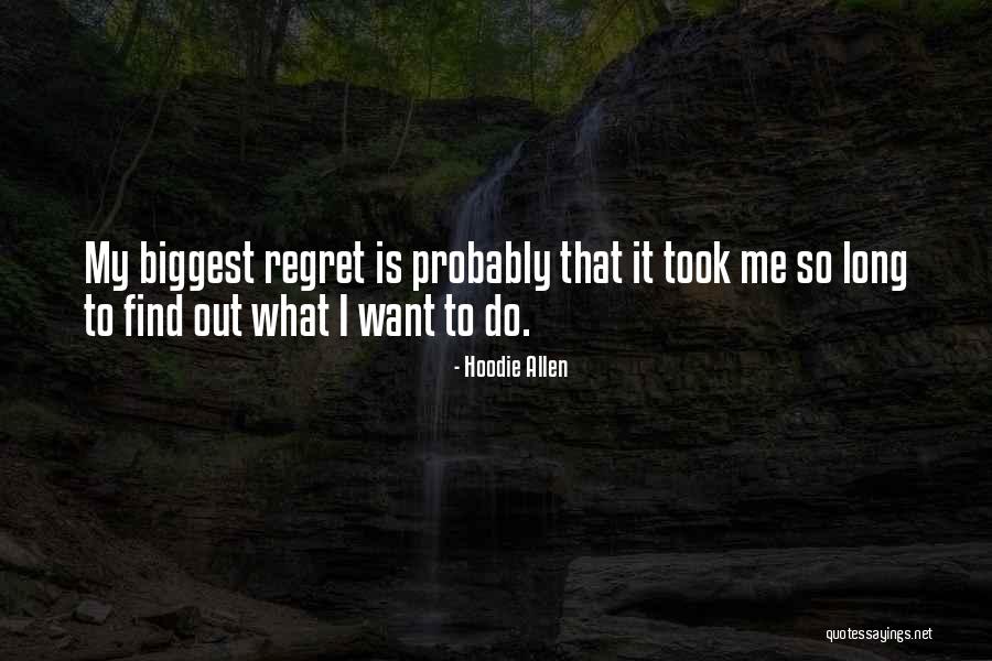 1696619 Quotes By Hoodie Allen 1696619 Quotes By Hoodie Allen