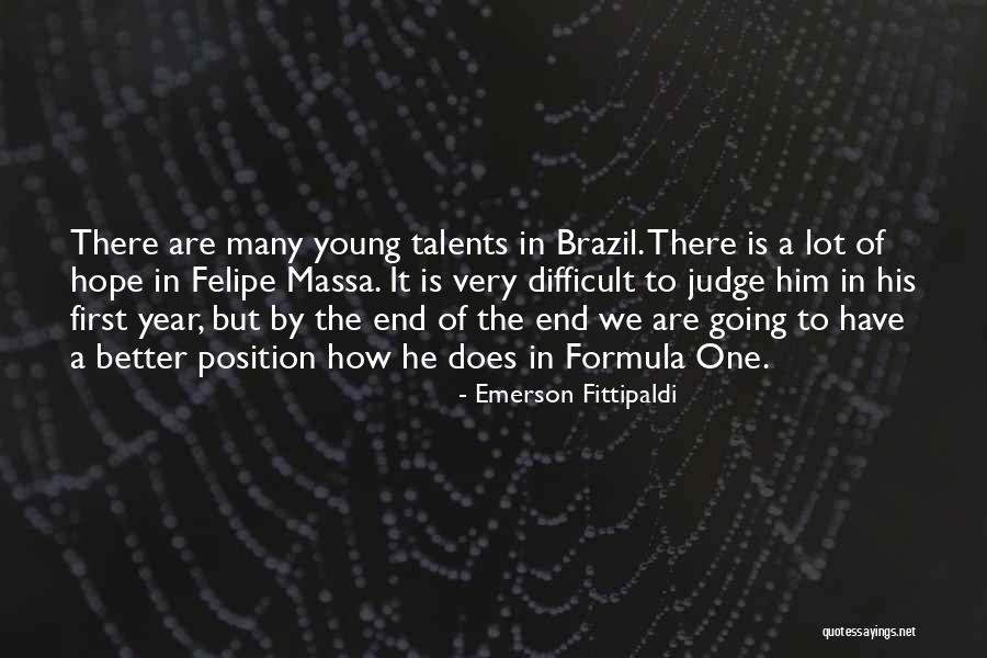 1698201556 Quotes By Emerson Fittipaldi 1698201556 Quotes By Emerson Fittipaldi