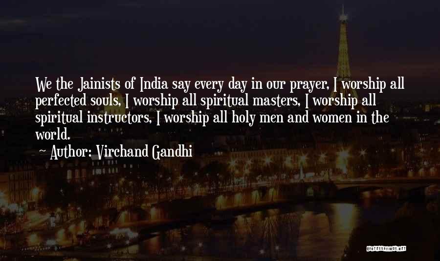 Virchand Gandhi Quotes: We The Jainists Of India Say Every Day In Our Prayer, I Worship All Perfected Souls, I Worship All Spiritual