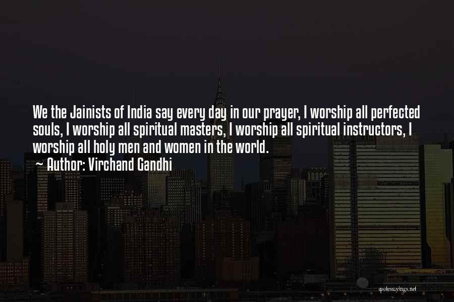 Virchand Gandhi Quotes: We The Jainists Of India Say Every Day In Our Prayer, I Worship All Perfected Souls, I Worship All Spiritual