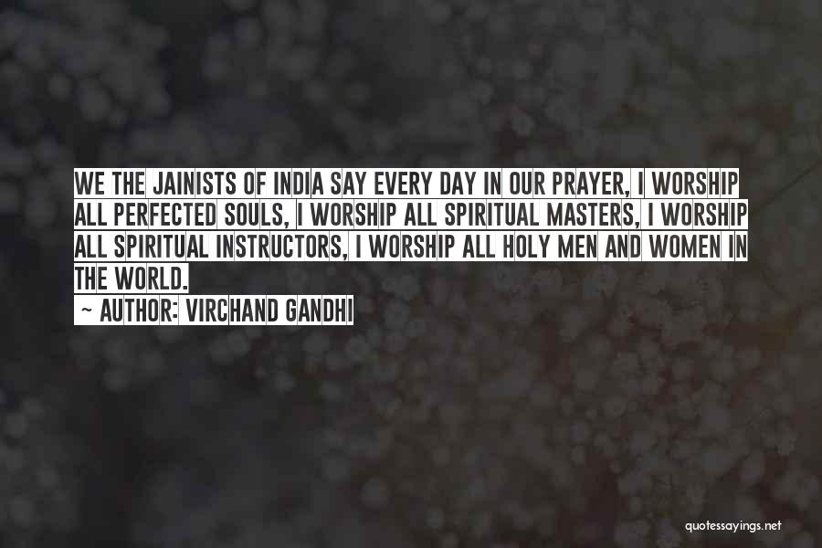 Virchand Gandhi Quotes: We The Jainists Of India Say Every Day In Our Prayer, I Worship All Perfected Souls, I Worship All Spiritual
