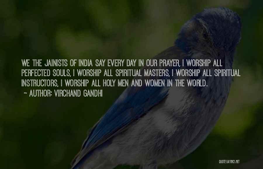 Virchand Gandhi Quotes: We The Jainists Of India Say Every Day In Our Prayer, I Worship All Perfected Souls, I Worship All Spiritual