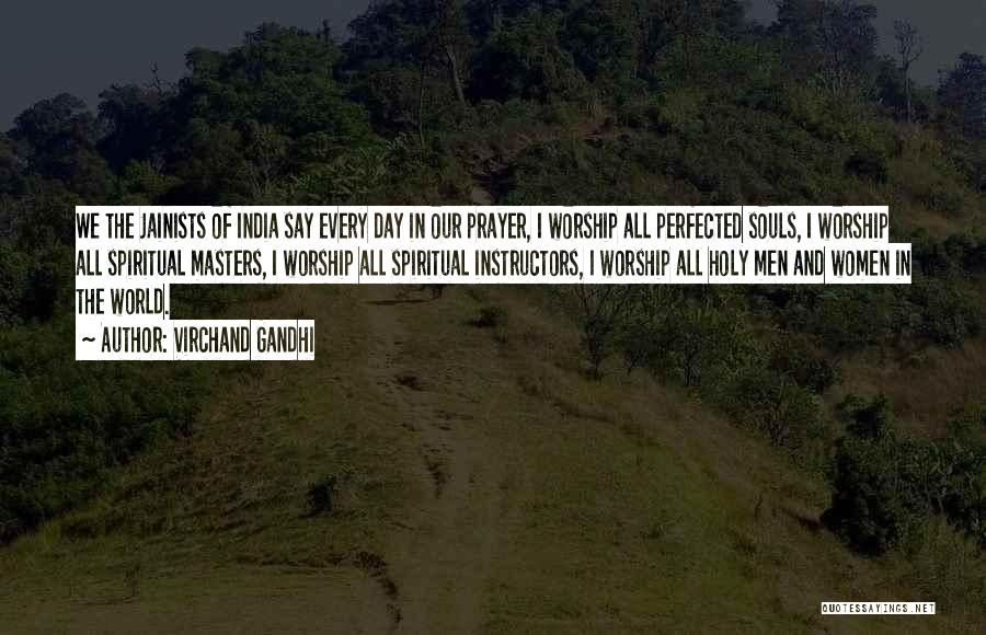 Virchand Gandhi Quotes: We The Jainists Of India Say Every Day In Our Prayer, I Worship All Perfected Souls, I Worship All Spiritual