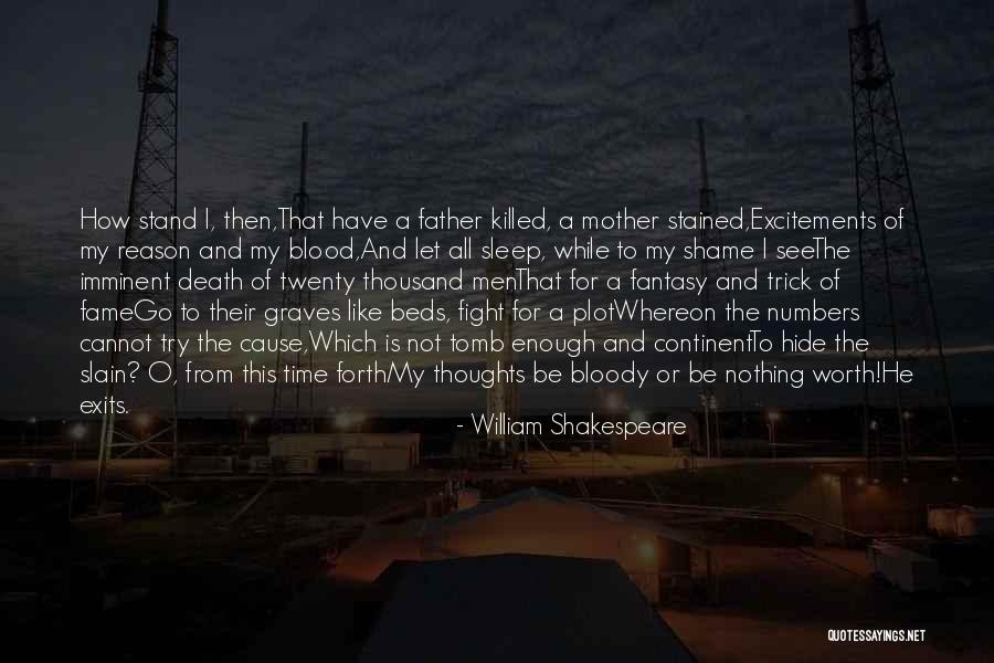 16a Bus Quotes By William Shakespeare 16a Bus Quotes By William Shakespeare