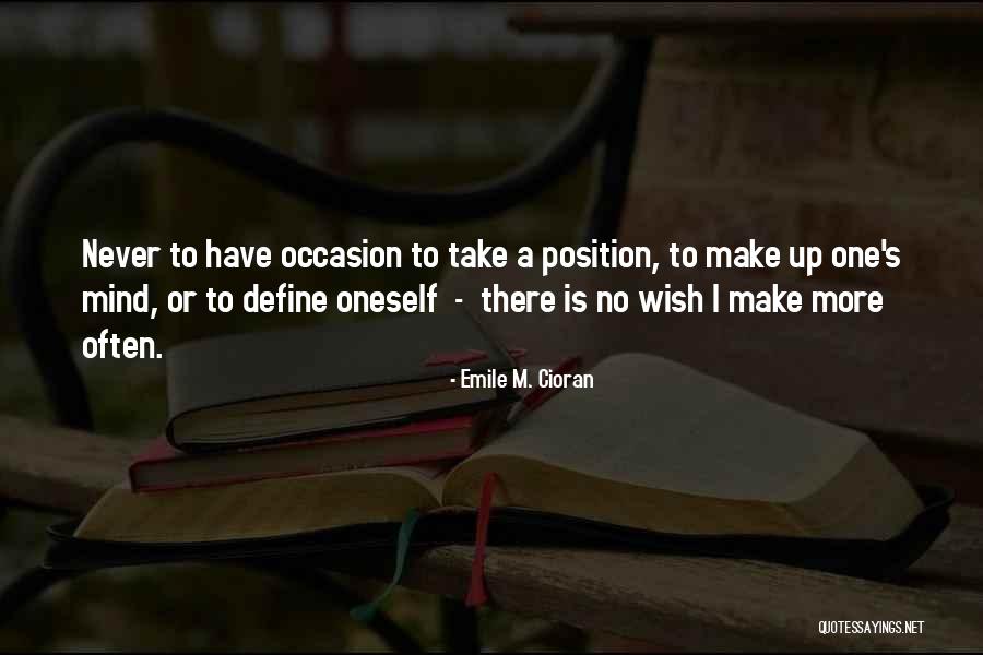 16al A2 Quotes By Emile M. Cioran 16al A2 Quotes By Emile M. Cioran