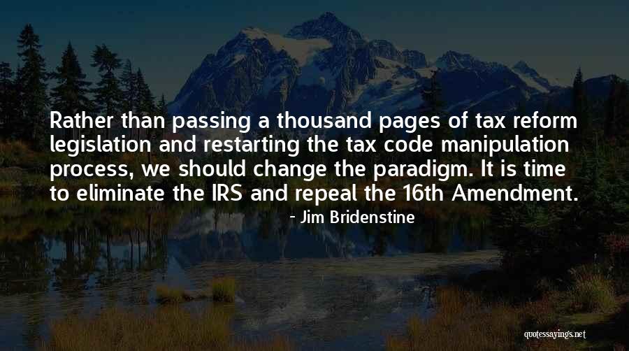 16th Amendment Quotes By Jim Bridenstine