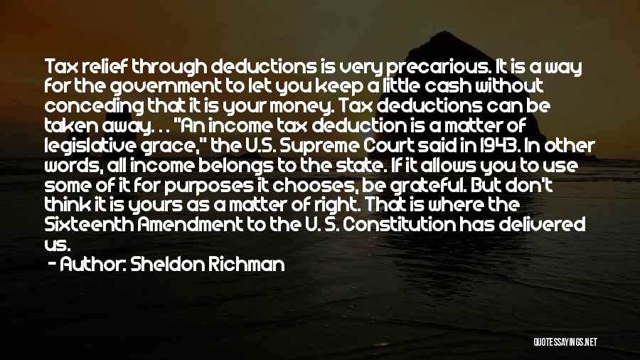 16th Amendment Quotes By Sheldon Richman