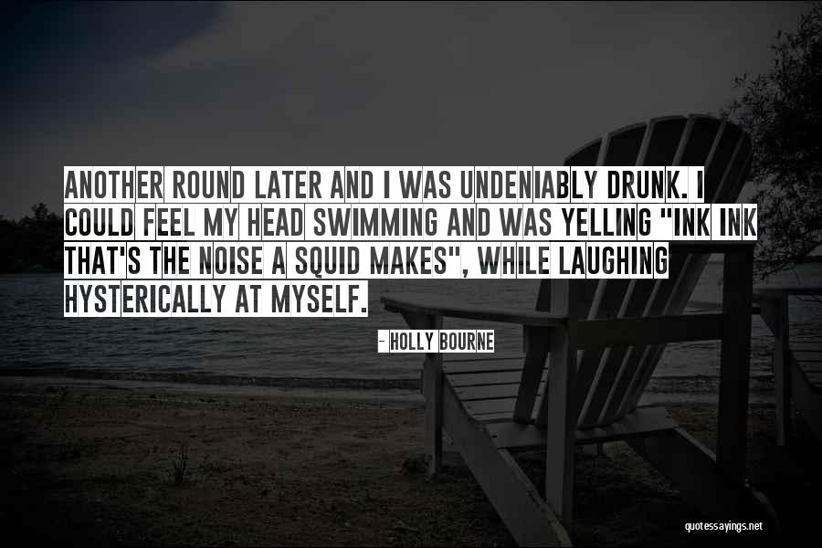 16th Bday Quotes By Holly Bourne