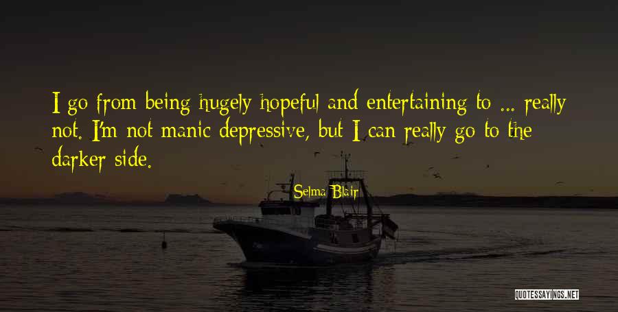 16th Bday Quotes By Selma Blair
