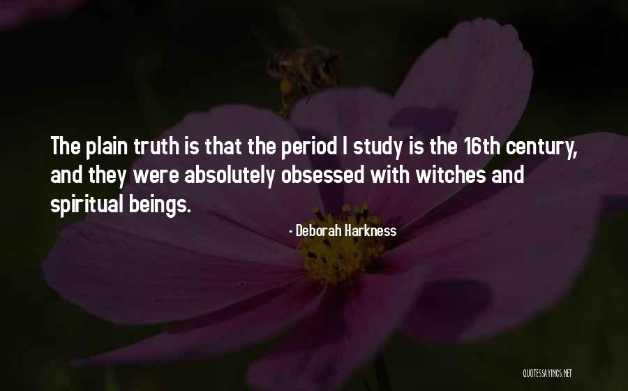 16th Quotes By Deborah Harkness 16th Quotes By Deborah Harkness