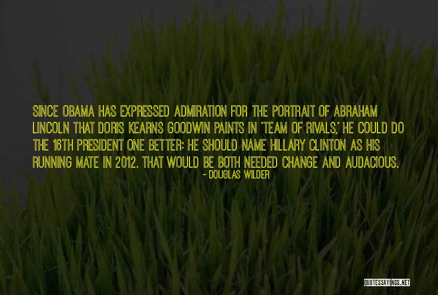 16th Quotes By Douglas Wilder 16th Quotes By Douglas Wilder
