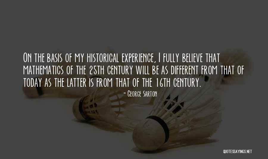 16th Quotes By George Sarton 16th Quotes By George Sarton