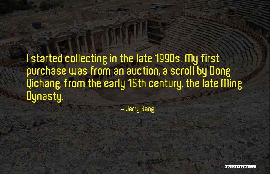 16th Quotes By Jerry Yang 16th Quotes By Jerry Yang