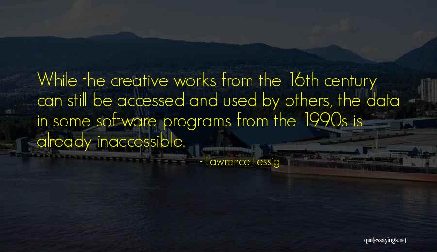 16th Quotes By Lawrence Lessig 16th Quotes By Lawrence Lessig
