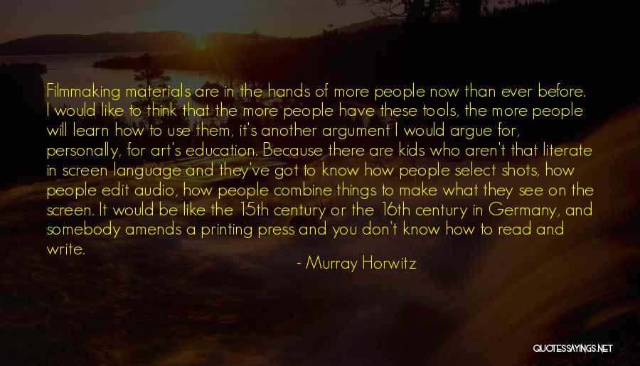 16th Quotes By Murray Horwitz 16th Quotes By Murray Horwitz