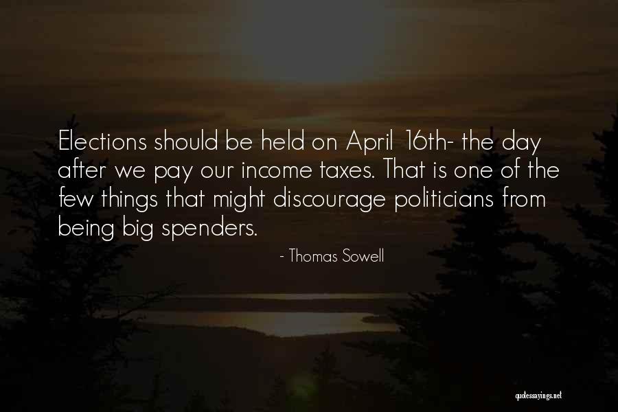 16th Quotes By Thomas Sowell 16th Quotes By Thomas Sowell