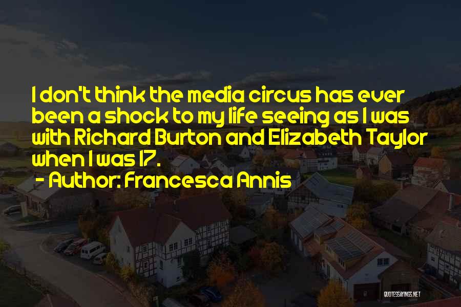 17 And Gone Quotes By Francesca Annis 17 And Gone Quotes By Francesca Annis