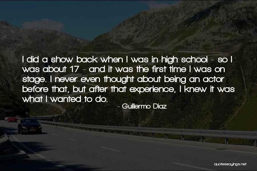 17 And Gone Quotes By Guillermo Diaz