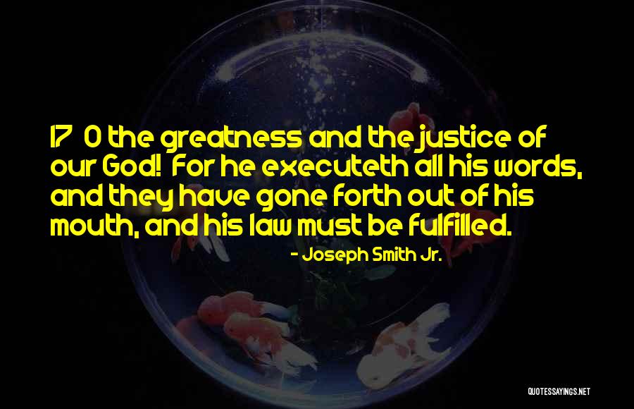 17 And Gone Quotes By Joseph Smith Jr.