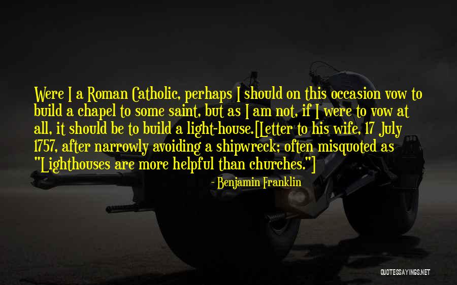 17 Letter Quotes By Benjamin Franklin 17 Letter Quotes By Benjamin Franklin