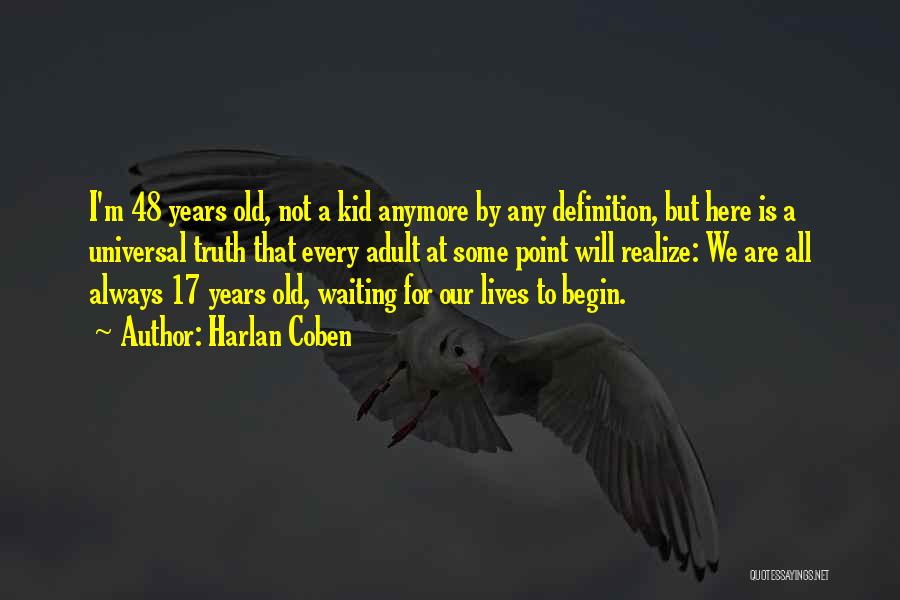 17 Years Old Quotes By Harlan Coben
