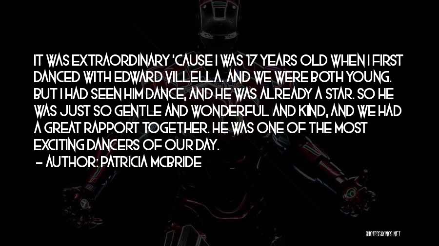 17 Years Old Quotes By Patricia McBride